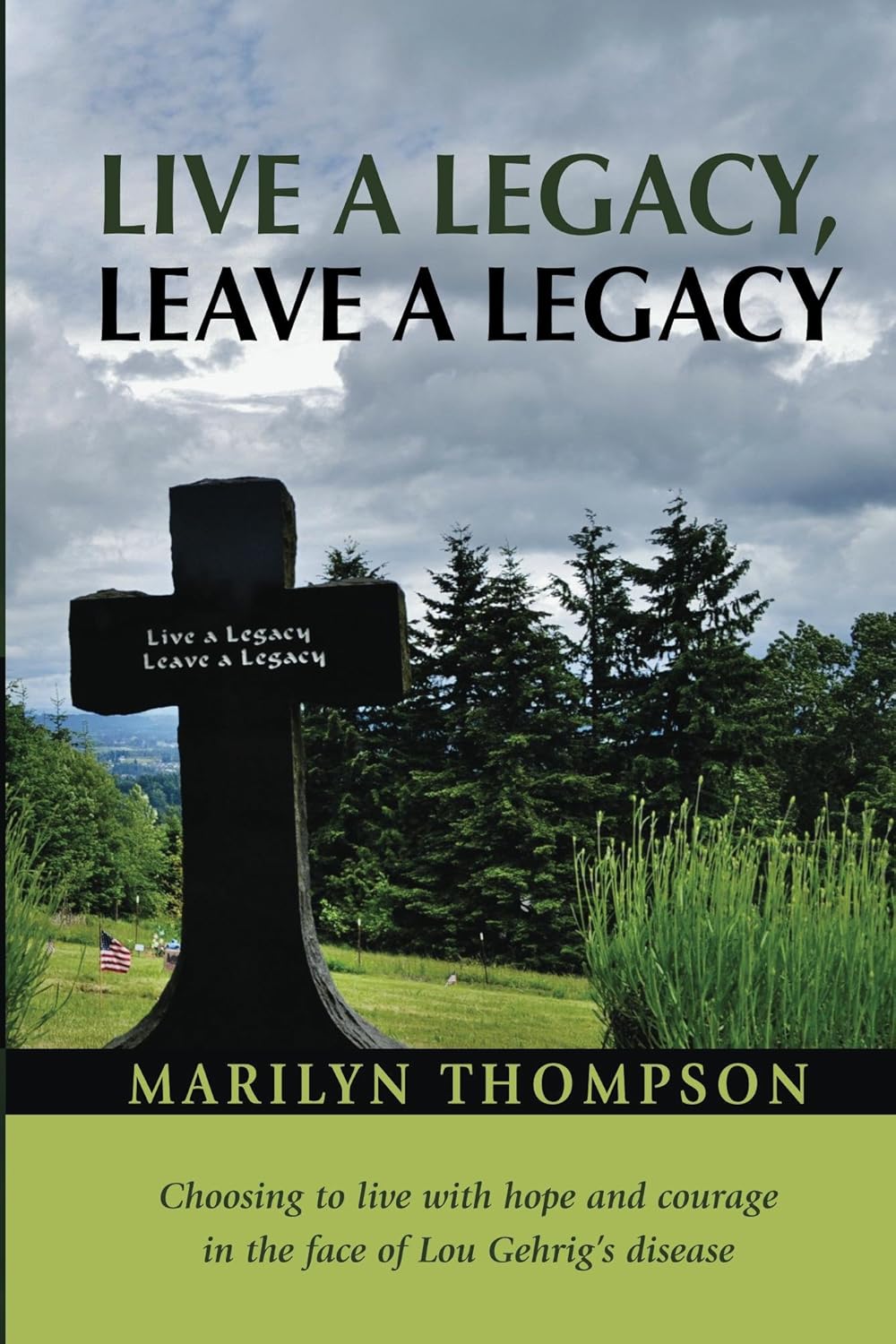 Marilyn's Book - Live a Legacy, Leave a Legacy